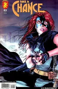 C.E. Murphy's Take A Chance #3
