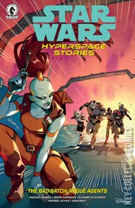 Star Wars: Hyperspace Stories - The Bad Batch, Rogue Agents #4