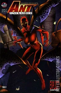 Ant Unleashed #3