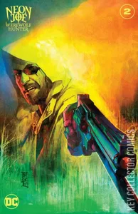 Neon Joe, Werewolf Hunter #2
