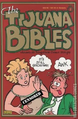 The Tijuana Bibles: America's Forgotten Comic Strips