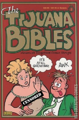 The Tijuana Bibles: America's Forgotten Comic Strips