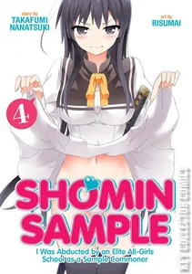 Shomin Sample: I Was Abducted by an Elite All-Girls School as a Sample Commoner #4