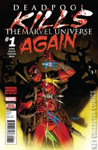 Deadpool Kills the Marvel Universe Again #1