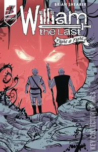 William the Last: Fight and Flight #4