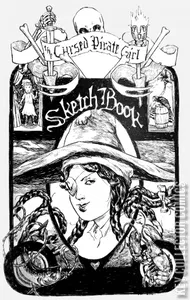 Cursed Pirate Girl Sketchbook #1