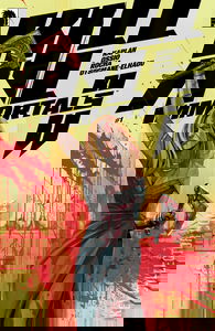 Kill All Immortals II #1