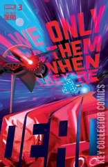 Cover for We Only Find Them When They're Dead #3