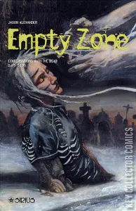 Empty Zone: Conversations with the Dead #2