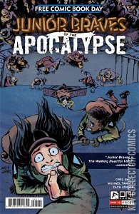 Free Comic Book Day 2016: Junior Braves of the Apocalypse