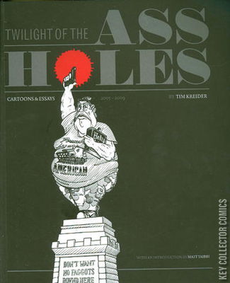 Twilight of the Assholes: Cartoons & Essays 2005-2009