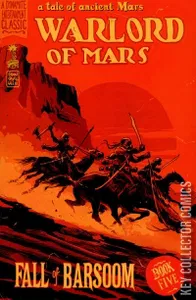 Warlord of Mars: Fall of Barsoom #5