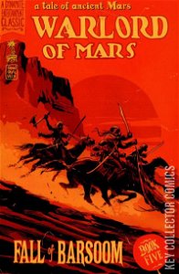 Warlord of Mars: Fall of Barsoom #5 