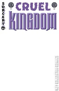 Cruel Kingdom #1