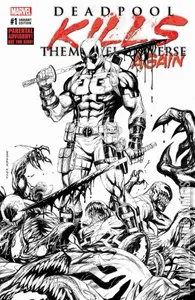 Deadpool Kills the Marvel Universe Again #1