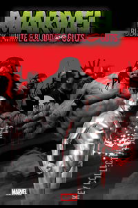 Marvel: Black, White & Blood and Guts #1