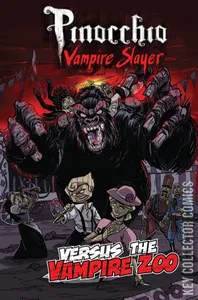 Pinocchio: Vampire Slayer vs. the Vampire Zoo