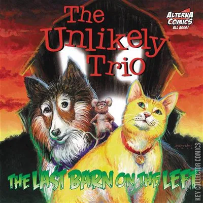 The Unlikely Trio: Last Barn on the Left