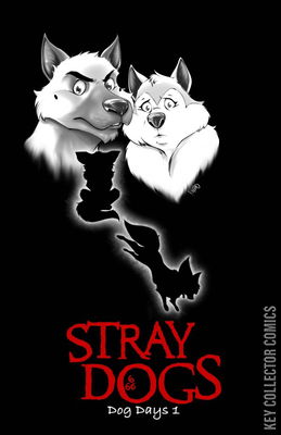 Stray Dogs: Dog Days