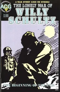 Fightin’ Army Featuring the Lonely War of Willy Schultz #0