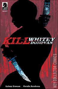 Kill Whitey Donovan