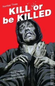 Kill or Be Killed #3