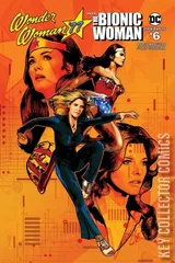 Cover for Wonder Woman '77 Meets The Bionic Woman #6