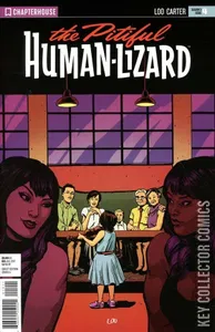 The Pitiful Human-Lizard #15 (4)