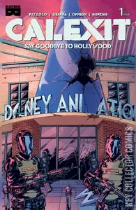 Calexit: Say Goodbye to Hollywood #1