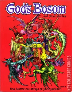 God's Bosom & Other Stories: The Historical Strips of Jack Jackson #0