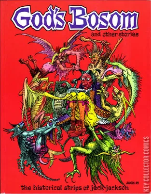 God's Bosom & Other Stories: The Historical Strips of Jack Jackson