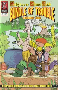 Knights of the Dinner Table: Bundle of Trouble #1