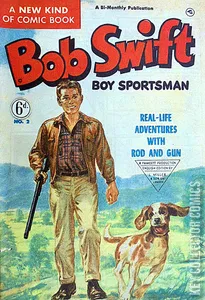 Bob Swift, Boy Sportsman #2