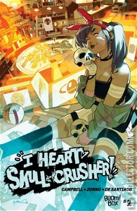 I Heart Skull-Crusher #2