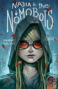 Nadia and the Nomobots #1