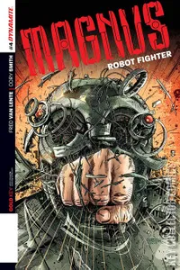 Magnus: Robot Fighter #4