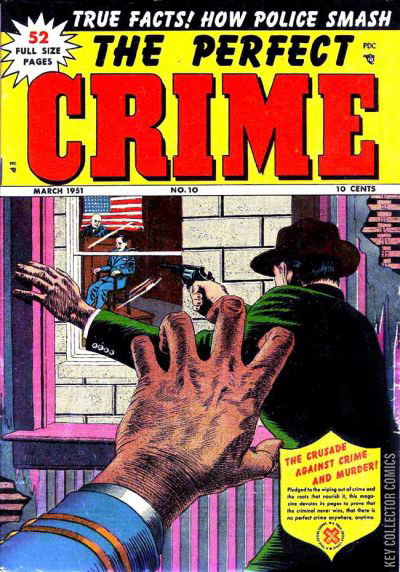 Perfect Crime #10 Published March 1951 | Key Collector