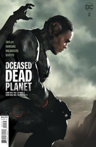 DCeased: Dead Planet #2