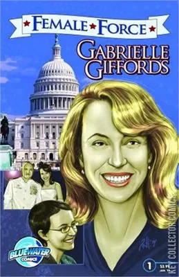 Female Force: Gabrielle Giffords