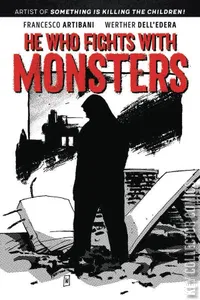 He Who Fights With Monsters #1