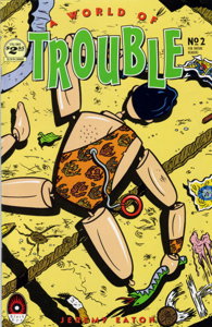 A World of Trouble #2