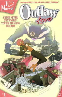 I Love Marvel: Outlaw Love