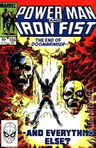 Power Man and Iron Fist #104