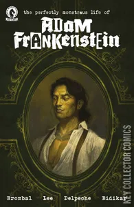 The Perfectly Monstrous Life of Adam Frankenstein