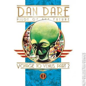 Classic Dan Dare: Voyage to Venus #2