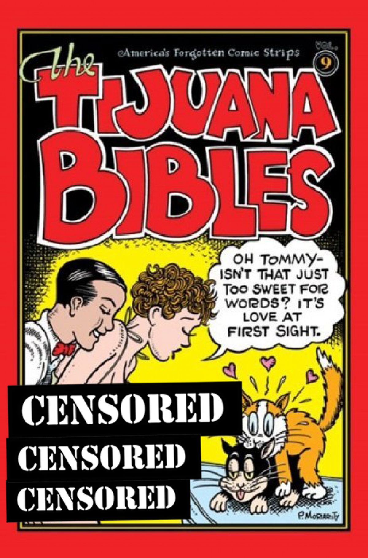 The Tijuana Bibles: America's Forgotten Comic Strips #9