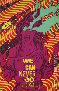 We Can Never Go Home #1