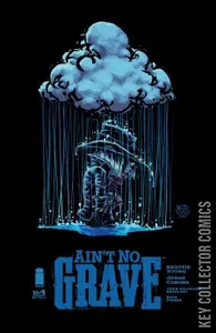 Ain't No Grave #4