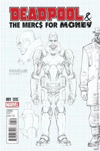 Deadpool and the Mercs for Money #1