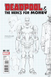 Deadpool and the Mercs for Money #1 